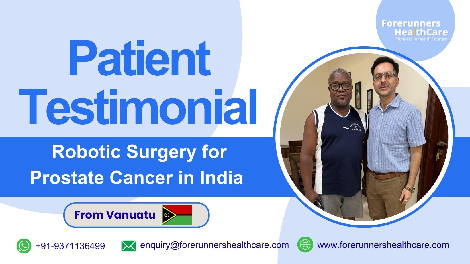 Hickson Siba’s Journey: Successful Robotic Surgery for Prostate Cancer in India